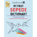 My First Sepedi Dictionary: Colour and Learn Sepedi - Paperback