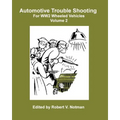 Automotive Trouble Shooting For WW2 Wheeled Vehicles - Paperback