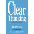 Clear Thinking: A Practical Introduction - Paperback