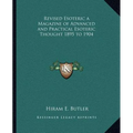 Revised Esoteric a Magazine of Advanced and Practical Esoteric Thought 1895 to 1904 - Paperback