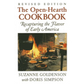 Open-Hearth Cookbook: Recapturing the Flavor of Early America - Paperback