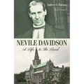 Nevile Davidson: A Life to Be Lived - Hardcover