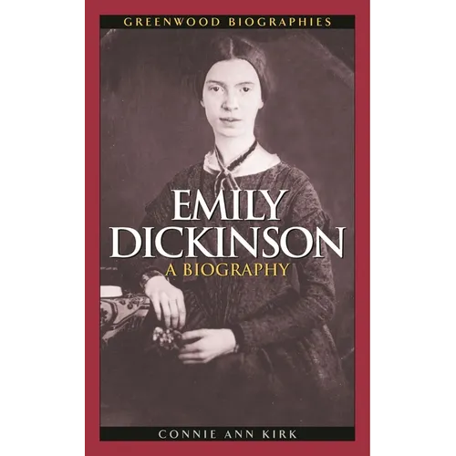 Emily Dickinson: A Biography - Hardcover