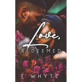 Loved, Redeemed - Paperback