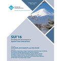 SUI 16 2016 Symposium on Spatial User Interaction - Paperback