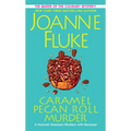 Caramel Pecan Roll Murder: A Delicious Culinary Cozy Mystery - Mass Market Paperbound