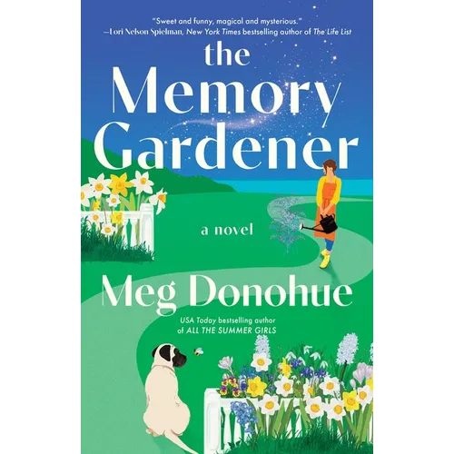 The Memory Gardener: Magic Blooms in This Cozy Novel - Paperback