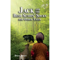 Jack and the Bear Scarin' Socks and Other Tales - Paperback