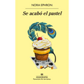 Se Acabo El Pastel - Paperback