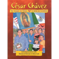 Cesar Chavez: The Struggle For Justice/La Lucha Por La Justicia - Paperback