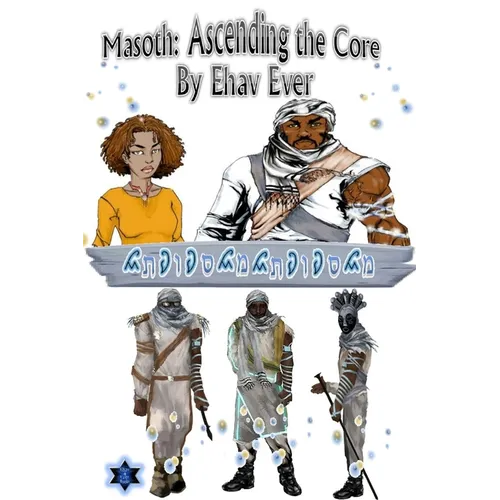 Masoth: Ascending the Core - Paperback
