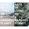 Arts of Living on a Damaged Planet: Ghosts and Monsters of the Anthropocene - Paperback