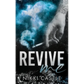 Revive Me - Paperback