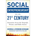 Social Entrepreneurship for the 21st Century: Innovation Across the Nonprofit, Private, and Public Sectors - Hardcover