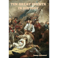 Ten Great Events in History - Hardcover