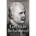Genius Belabored: Childbed Fever and the Tragic Life of Ignaz Semmelweis - Hardcover