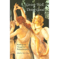 Giving Well, Doing Good: Readings for Thoughtful Philanthropists - Paperback