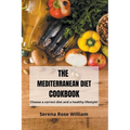 The Mediterranean Diet Cookbook - Paperback