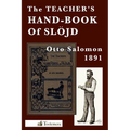 The Teacher's Hand-Book of Slojd - Paperback