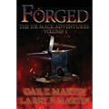 Forged - Hardcover