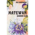 Matewan Garden Club - Hardcover
