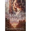 These Long Shadows - Paperback