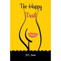 The Happy Trail - Paperback