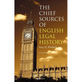 The Chief Sources of English Legal History - Paperback