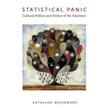 Statistical Panic: Cultural Politics and Poetics of the Emotions - Paperback