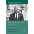 Sir Arthur Lewis: A Biography - Paperback