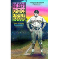 Fielder's Choice - Paperback