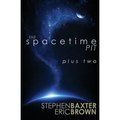 The Spacetime Pit Plus Two - Paperback