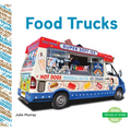 Food Trucks - Library Binding
