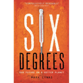 Six Degrees: Our Future on a Hotter Planet - Paperback