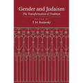 Gender and Judaism: The Transformation of Tradition - Paperback