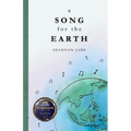 A Song for the Earth - Paperback