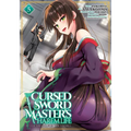 The Cursed Sword Master's Harem Life: By the Sword, for the Sword Vol. 5 - Paperback