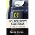 Police Body Cameras: What are the obstacles to implementing their use, and what is their potential impact? - Paperback