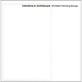 Intentions in Architecture - Paperback