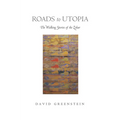 Roads to Utopia: The Walking Stories of the Zohar - Hardcover