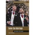 Same-Sex Marriage: Exploring the Issues - Paperback