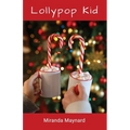 Lollypop Kid - Paperback