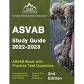 ASVAB Study Guide 2022-2023: ASVAB Prep Book with Practice Test Questions [2nd Edition] - Paperback
