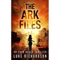 The Ark Files: A pulse-pounding archaeological thriller (Eden Black book 1) - Paperback