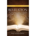 Volume XX Revelation: A Detailed Biblical Greek Translation with A Free Will Baptist's Church Sunday School Analysis - Hardcover