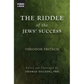 The Riddle of the Jews' Success - Paperback