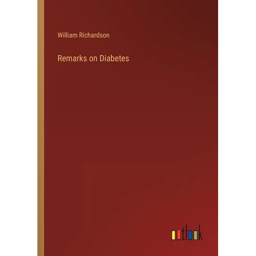 Remarks on Diabetes - Paperback