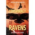 A Conspiracy of Ravens: An Avery Byrne Crime Thriller - Paperback