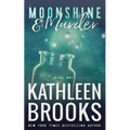 Moonshine & Murder: Moonshine Hollow #1 - Paperback