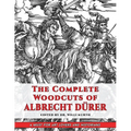 The Complete Woodcuts of Albrecht Dürer (Dover Fine Art, History of Art) - Paperback